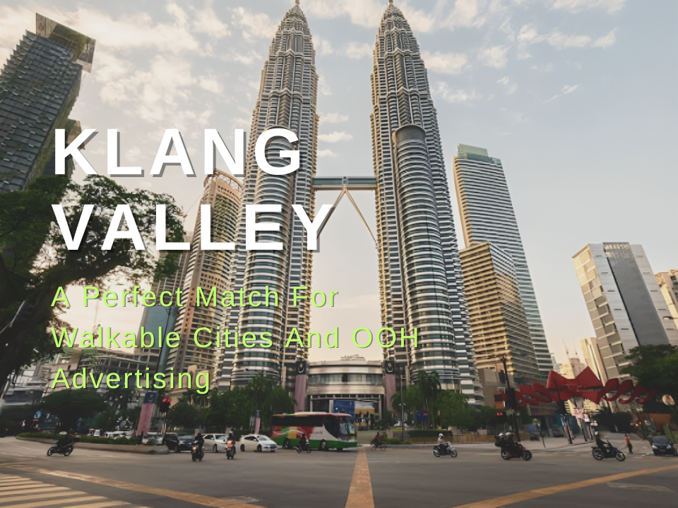 klang valley area, known for its walkable cities